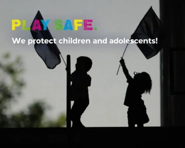 Play Safe: Wir schüt­zen Kin­der und Jugend­li­che